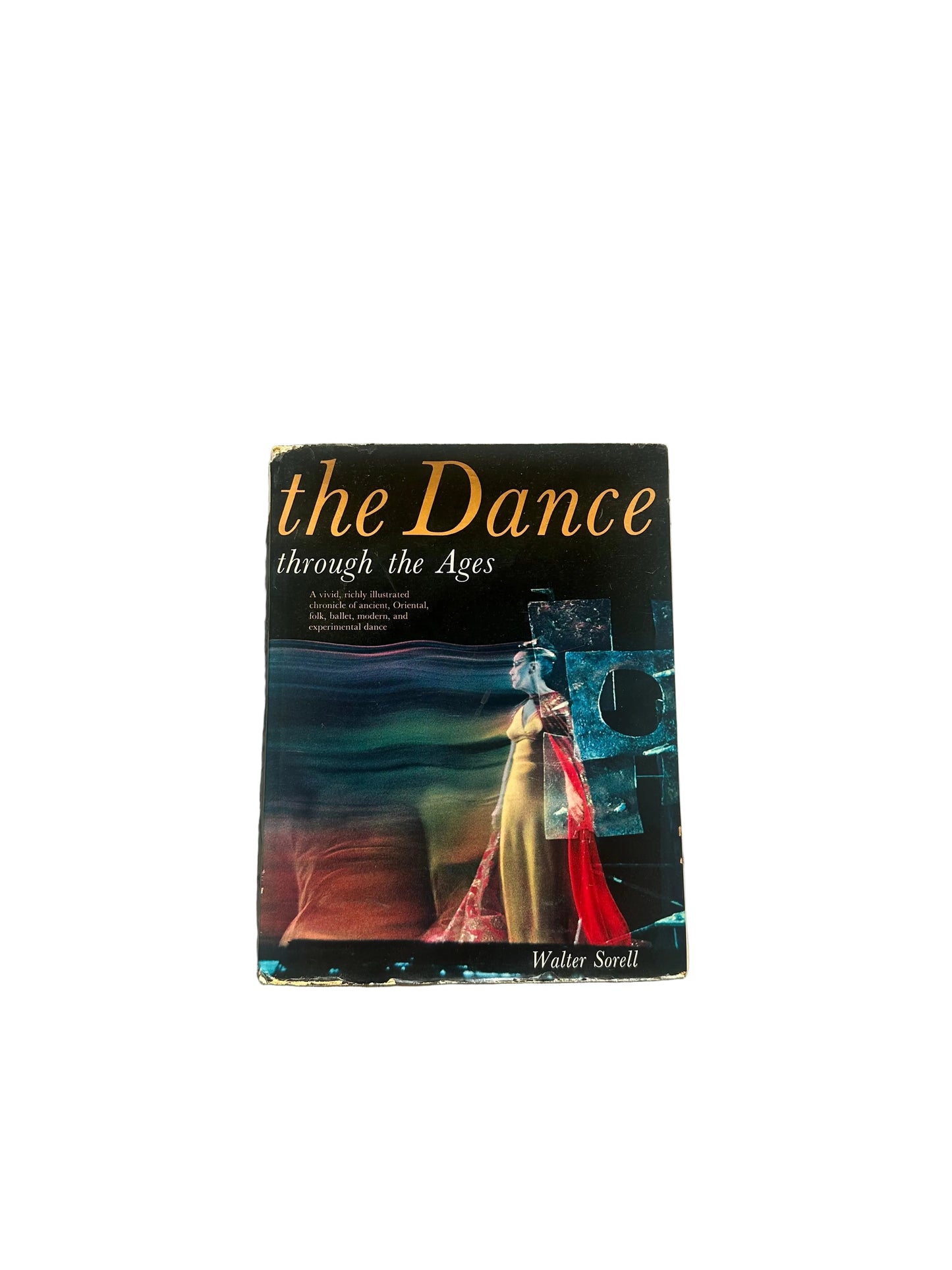 The Dance Through The Ages By Walter Sorell