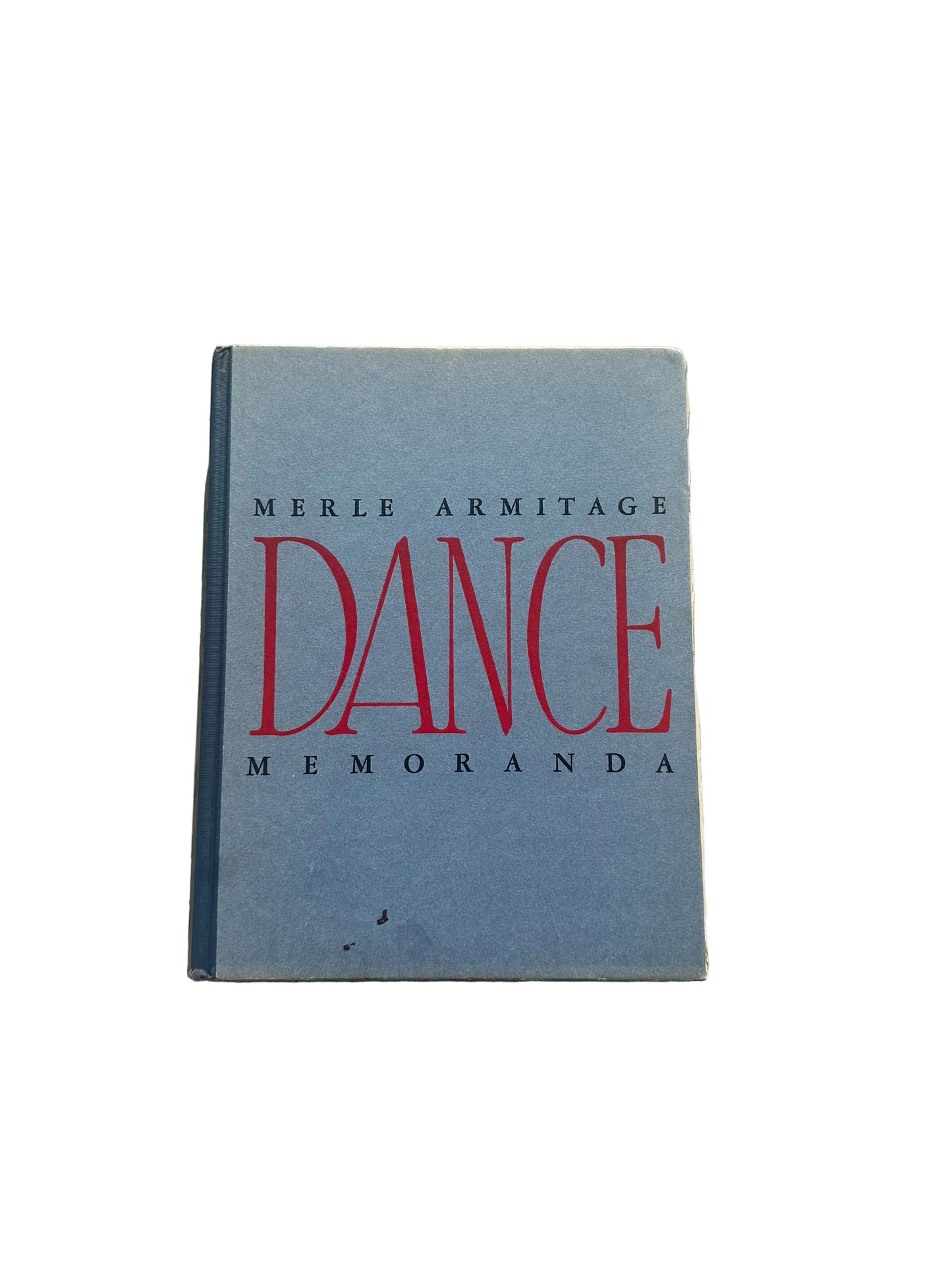MERLE ARMITAGE DANCE MEMORANDA